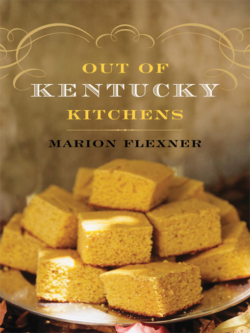 Out of Kentucky kitchens [electronic resource]